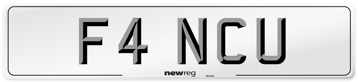 F4 NCU Number Plate from New Reg